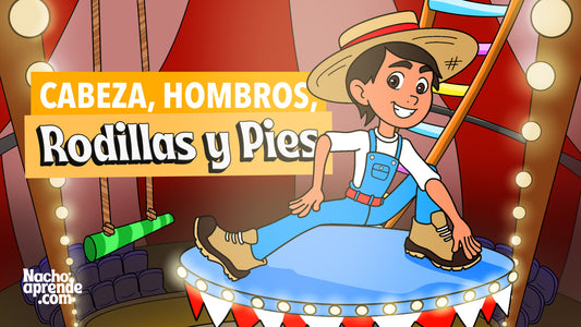 ¡Canta, Baila y Aprende con Nacho! Descubre la Magia de Cabeza, Hombros, Rodillas y Pies